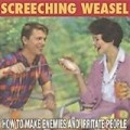 Screeching Weasel - How to Make Enemies & Irritate People