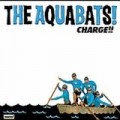 Aquabats - Charge