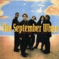 The September When - Mother I've Been Kissed