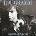 Lou Gramm - Long Hard Look