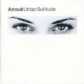 Anouk - Urban Solitude