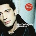 Max De Angelis - La Soluzione