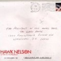 Hawk Nelson - Letters to the President (Dlx)