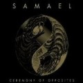 Samael - Ceremony of Opposites + Rebellion (Ed Deluxe)