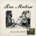 Various - Rue Matisse