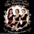 The Puppini Sisters - Betcha Bottom Dollar