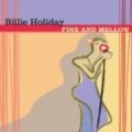 Billie Holiday - HOLIDAY,BILLIE FINE & MELLOW
