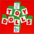 Toy Dolls - Dig That Groove Baby