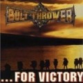 Bolt Thrower - For Victory (Bonus CD)