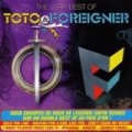 Foreigner - The Very Best Of Toto - The Very Best Of Foreigner
