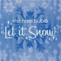 Michael Bublé - Let It Snow