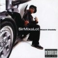 Sir Mix A Lot - Mack Daddy (Reis)