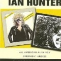 Ian Hunter - All American Alien Boy / Overnight Angels