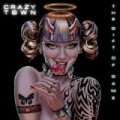 Crazy Town - Gift of Game