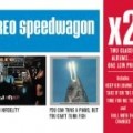 Reo Speedwagon - X2: Hi Infidelity / You Can Tune a Piano But You
