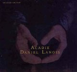 Acadie (Golden Top Edition)