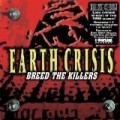 Earth Crisis - Breed the Killers (Reis)