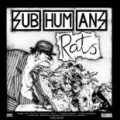 Subhumans - Time Flies / Rats