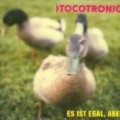 Tocotronic - Tocotronic Es ist egal,aber