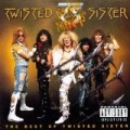 Twisted Sister - Big Hits & Nasty Cuts: Best of