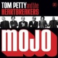 Tom Petty & The Heartbreakers - Mojo