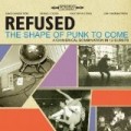 Refused - Shape of Punk to Come (W/Dvd) (Dig)