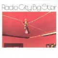 Big Star - RADIO CITY