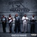 Gucci Mane - The Appeal : Georgia's Most Wanted