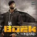 Young Buck - The Rehab