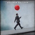 Maximum Balloon - Maximum Balloon