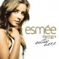 Esmee Denters - Outta Here