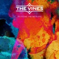 The Vines - Future Primitive