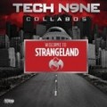 Tech N9ne - Welcome to Strangeland