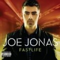 Joe Jonas - Fast Life