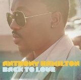 Anthony Hamilton - Back to Love