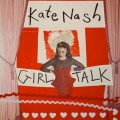 Kate Nash : Girl Talk, nouvel album le 4 mars