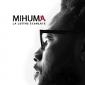 Mihuma - La Lettre Ecarlate