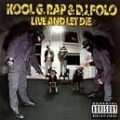 Kool G Rap & DJ Polo - Live and Let Die