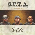 J-Live - S.P.T.A. (Said Person of That Ability)