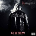 H Magnum - Fin De Dream