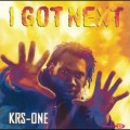 KRS One - I Got Next