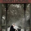 Hugh Laurie - Didn't It Rain