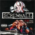 Screwball - Y2K: The Album