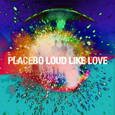 Placebo : tracklist de l'album Loud Like Love