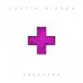 Justin Bieber : Recovery, audio et paroles