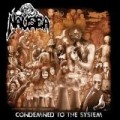 Nausea - Condemned To The System