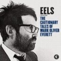 Eels - Performs the Cautionary Tales of Mark Oliver Everett