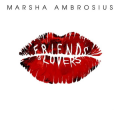 Marsha Ambrosius - Friends Lovers
