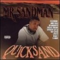 Mr. Sandman - Quicksand
