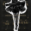 Azealia Banks sort l'album Broke With Expensive Taste (pochette + tracklist) 